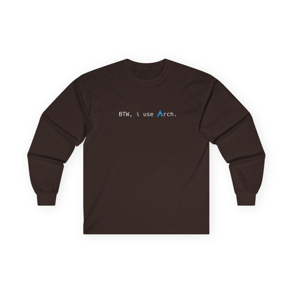 "Btw,I use Arch" Long Sleeve Tee