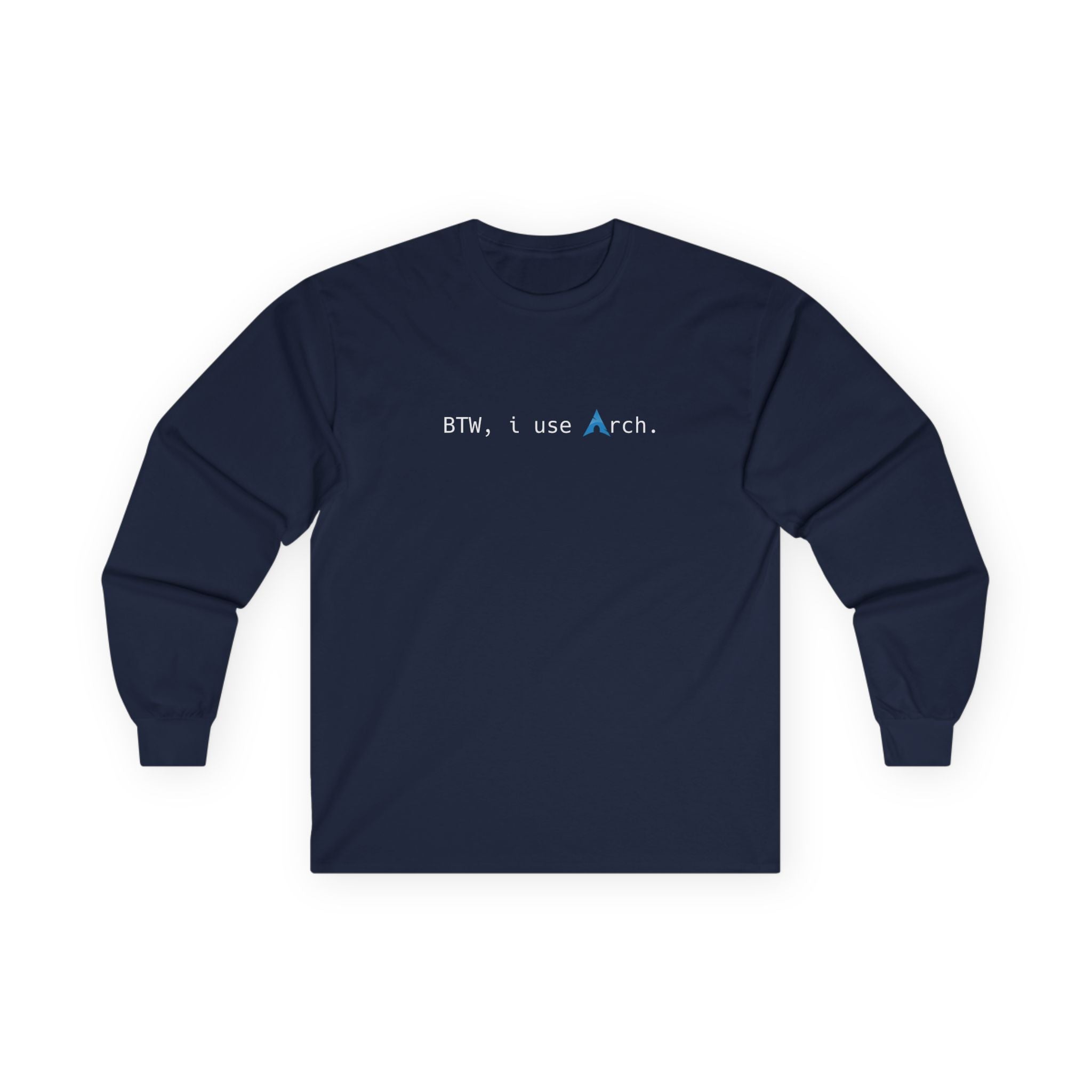 "Btw,I use Arch" Long Sleeve Tee